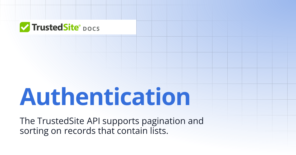 Authentication | TrustedSite Docs